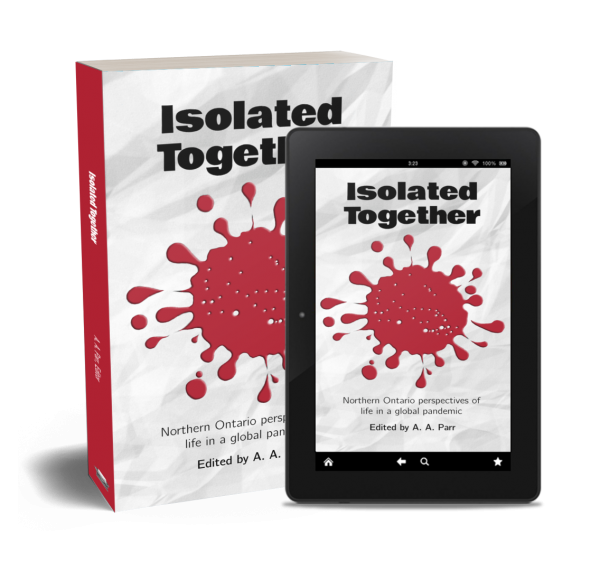 Cover Images of Print Softcover and Digital versions of Isolated Together: Against a sparse, snow-peaked crumpled paper backdrop, red ink spills out in an artistic rendering of a Covid-19 virus cell. Spanning its surface, stylised "protein spikes" represent each of Northern Ontario's major cities or towns.